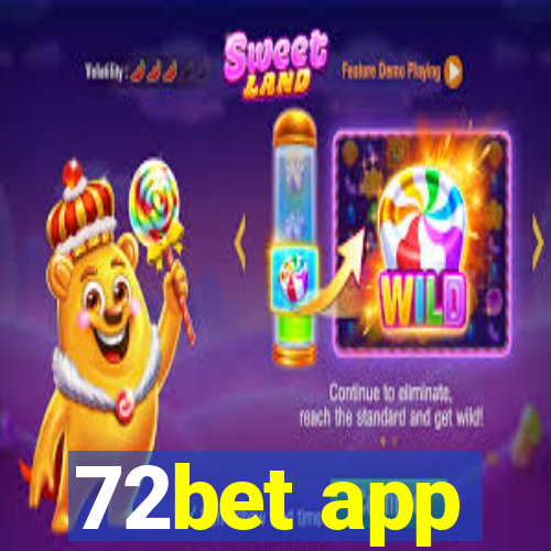 72bet app